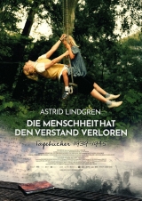 Filmplakat Astrid Lindgren - Die Menschheit hat den Verstand verloren