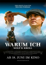 Filmplakat Warum Ich - Wolf D. Kroll